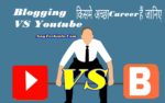Blogging Vs Youtube 1