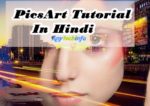 PicsArt Tutorial In Hindi