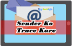 How To Trace Unknown Email Address In Hindi 1 anjan email ko trace kare